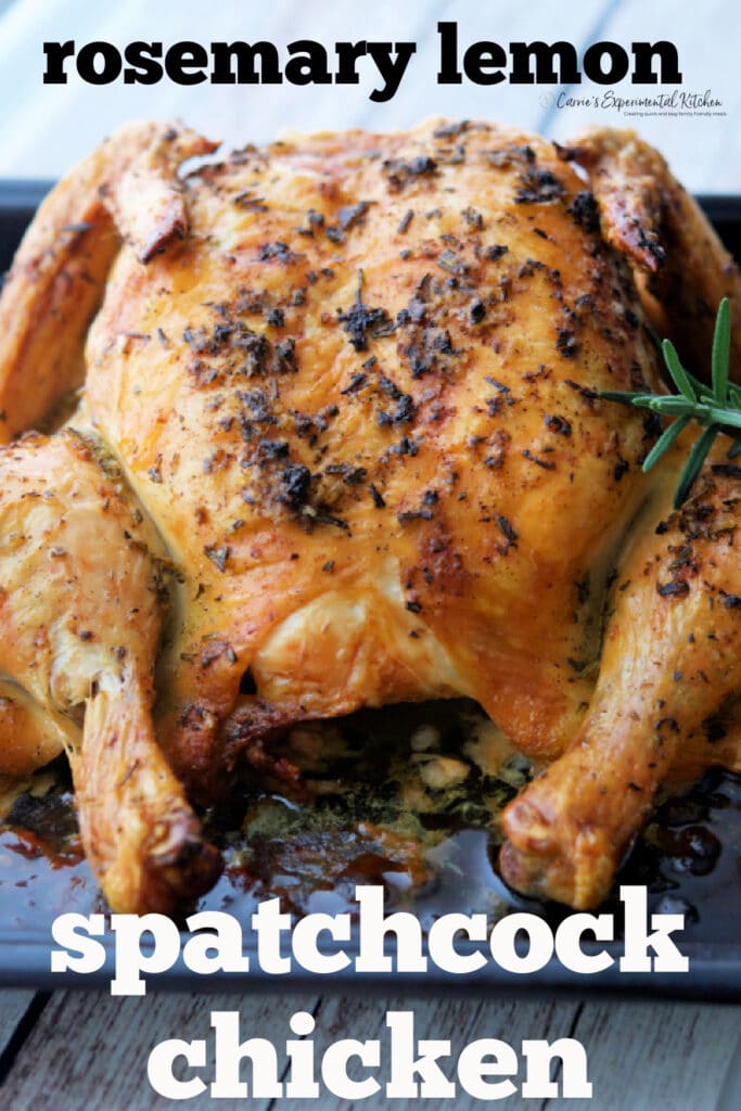 Rosemary Lemon Spatchcock Chicken is a quicker, light and super flavorful way to cook a whole roaster chicken. 