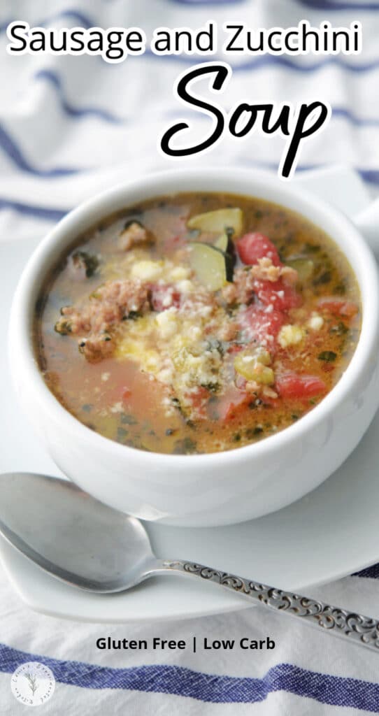 Sausage and Zucchini Soup long pin