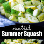 A collage photo of Summer Squash in a skillet with lemon and basil.