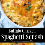 A collage photo of Buffalo Chicken Spaghetti Squash