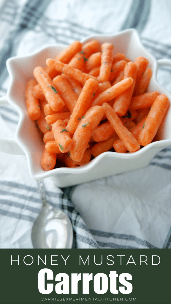 Baby carrots with honey and mustard.