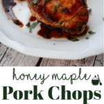 collage photo of honey maple pork chops