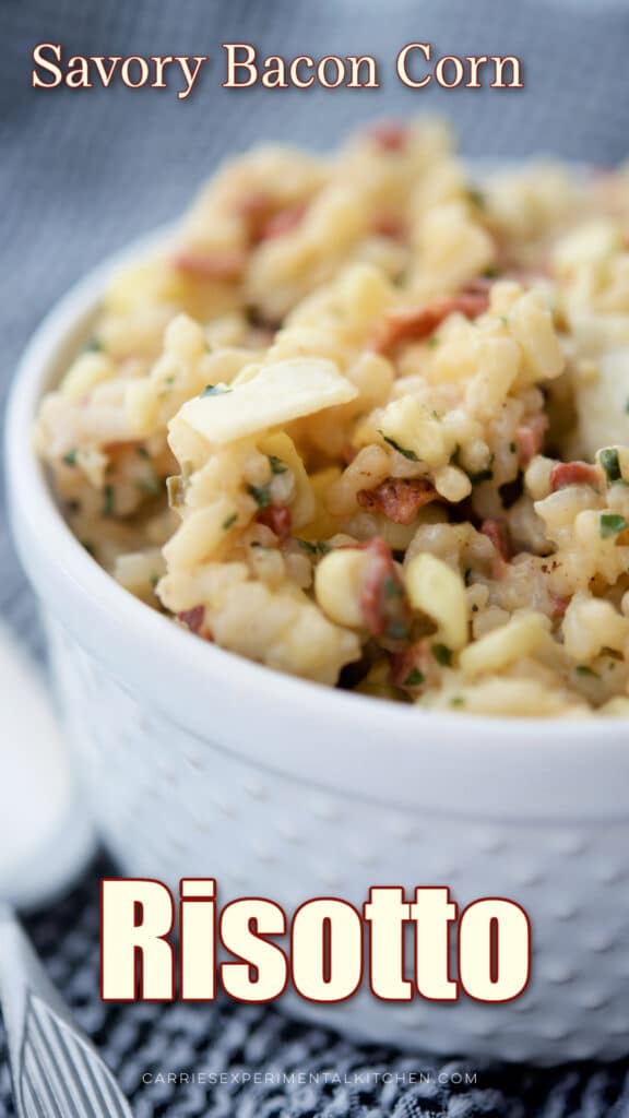 a close up of risotto in a white bowl with corn and bacon