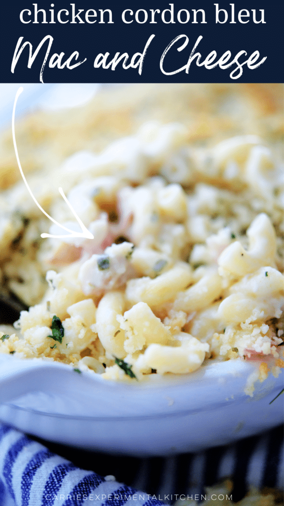 chicken cordon bleu mac and cheese in a white dish