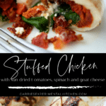 collage photo of stuffed chicken with sun dried tomatoes