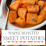 collage photo of maple roasted sweet potatoes