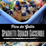 collage photo of pico de gallo squash casserole