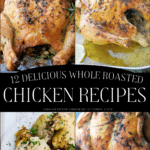 collage of four whole chicken recipes