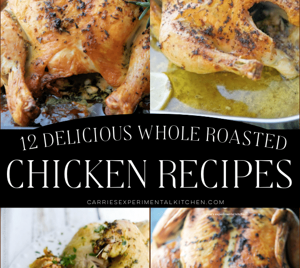 four whole chicken recipes in a collage
