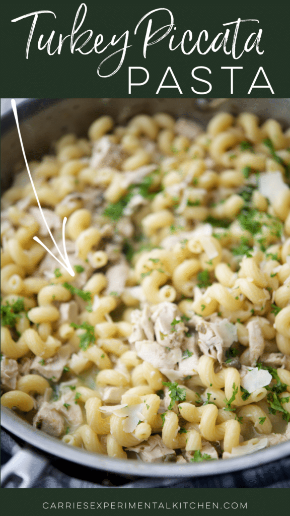 skillet turkey piccata pasta