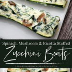 collage photo of ricotta and spinach stuffed zucchini boats