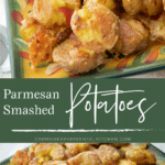 collage photo of parmesan smashed potatoes