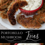 collage photo of portobello mushroom fries on a plate with garlic aioli