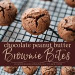 collage photo of peanut butter brownie bites