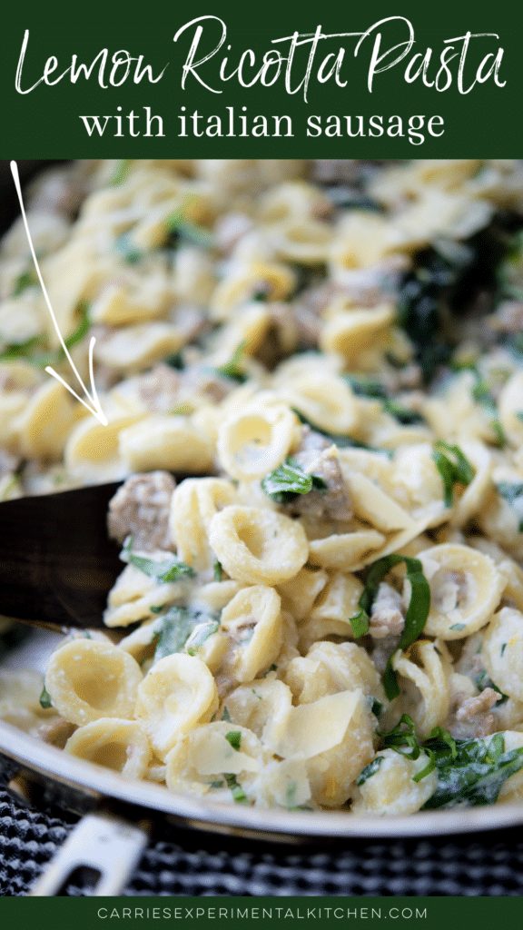 lemon ricotta pasta with italian sausage
