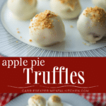 collage photo of apple pie truffles on a plate