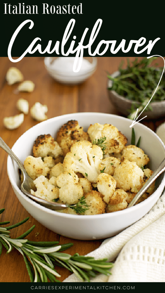 roasted cauliflower with italian seasonings
