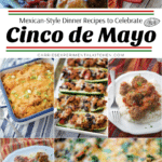 large collage photo of cinco de mayo dinner recipes