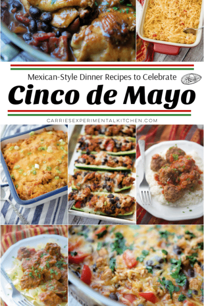 collage photo of mexican inspired meals for cinco de mayo