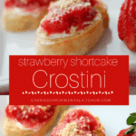 collage photo of strawberry crostini