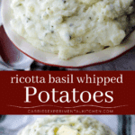 collage photo of ricotta and basil whipped potatoes