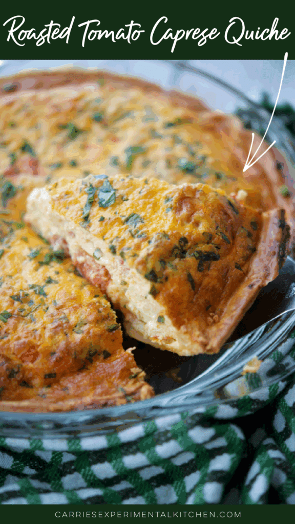 roasted tomato caprese quiche